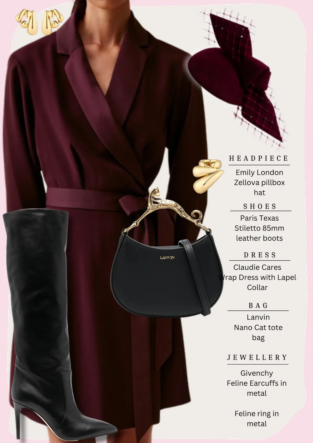 Prix de l’Arc de Triomphe Style, page 5: Emily London Zellova pillbox; Paris Texas Stiletto 85mm leather boots; Claudie Cares Wrap Dress with Lapel Collar; Lanvin Nano Cat tote; Givenchy Feline Earcuffs in metal Feline ring in metal