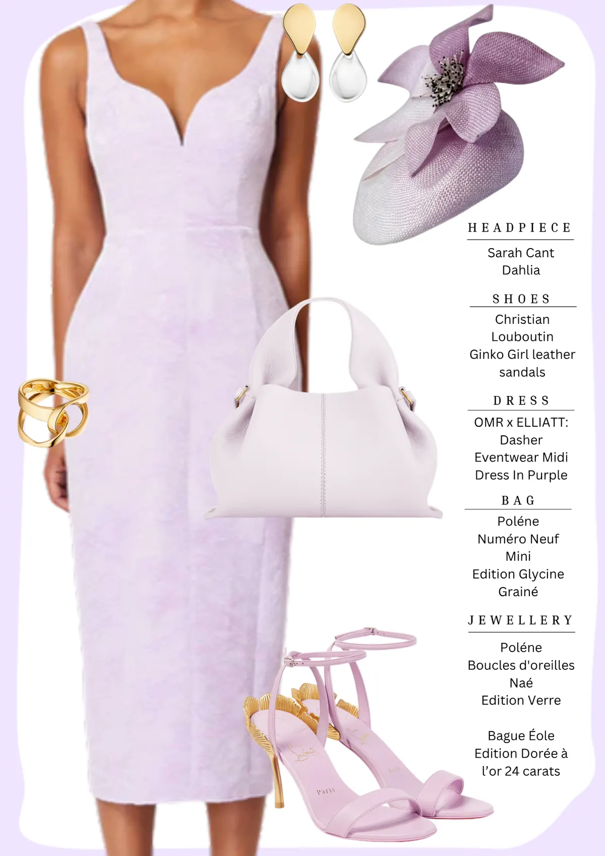 Caulfield Cup Style, page 8: Sarah Cant Dahlia; Christian Louboutin Ginko Girl leather sandals; OMR x ELLIATT: Dasher Eventwear Midi Dress In Purple; Poléne Numéro Neuf Mini Edition Glycine Grainé; Poléne Boucles d'oreilles Naé Edition Verre Bague Éole Edition Dorée à l’or 24 carats