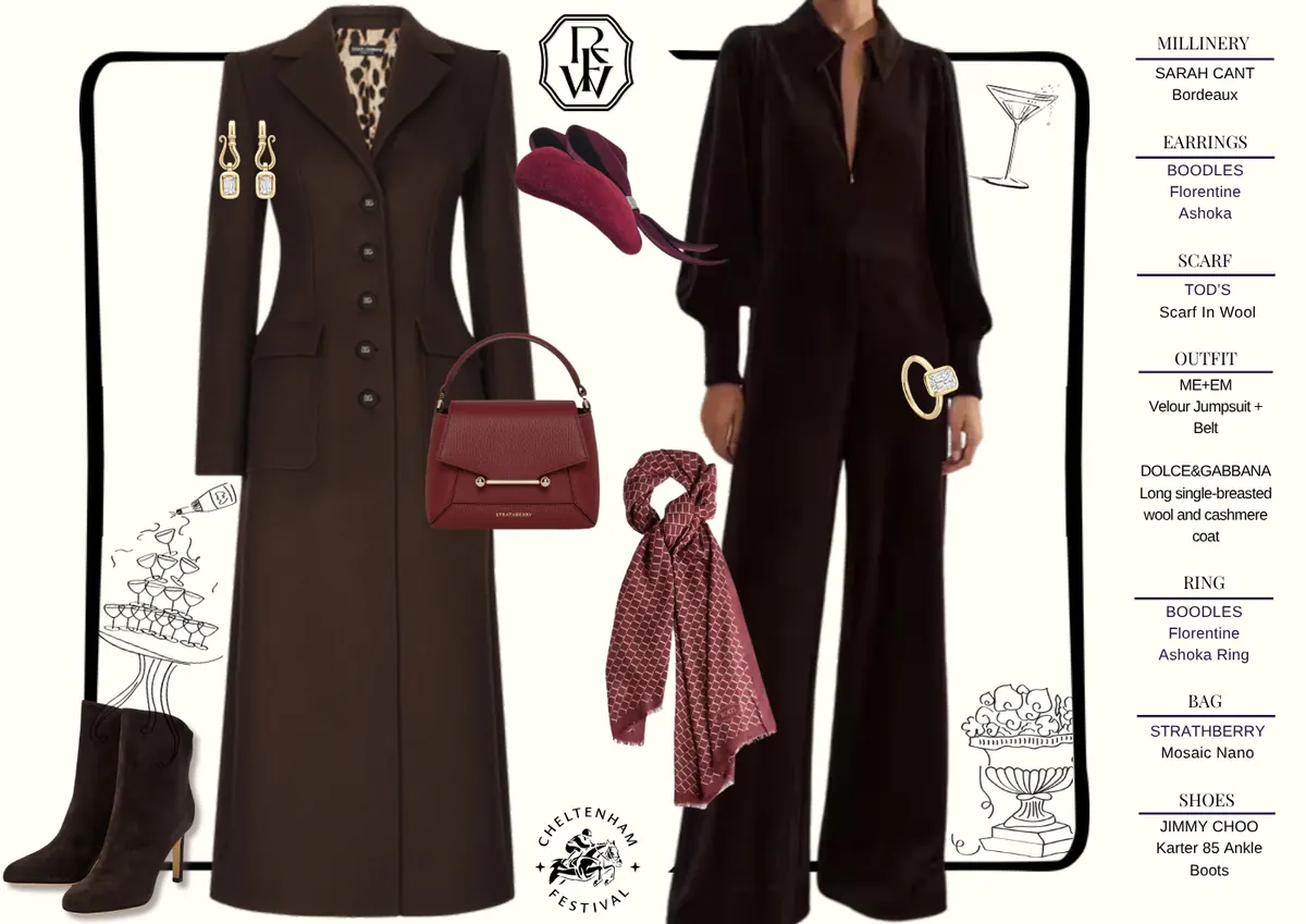 Cheltenham Style Guide, page 6: SARAH CANT Bordeaux; BOODLES Florentine Ashoka; SCARF TOD’S Scarf In Wool; ME+EM Velour Jumpsuit + DOLCE&GABBANA Long single-breasted wool and cashmere; BOODLES Florentine Ashoka Ring; STRATHBERRY Mosaic Nano; JIMMY CHOO Karter 85 Ankle Boots