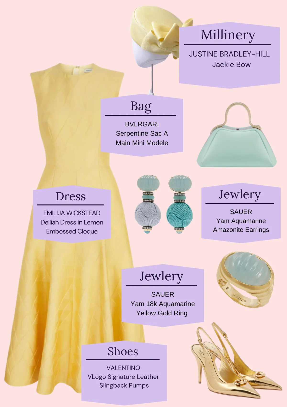Derby Day: The Looks, page 11: JUSTINE BRADLEY-HILL Jackie Bow; BVLRGARI Serpentine Sac A Main Mini Modele; Jewlery; EMILIJA WICKSTEAD Delliah Dress in Lemon Embossed Cloque; SAUER Yam Aquamarine Amazonite Earrings; Jewlery SAUER Yam 18k Aquamarine Yellow Gold Ring; VALENTINO VLogo Signature…